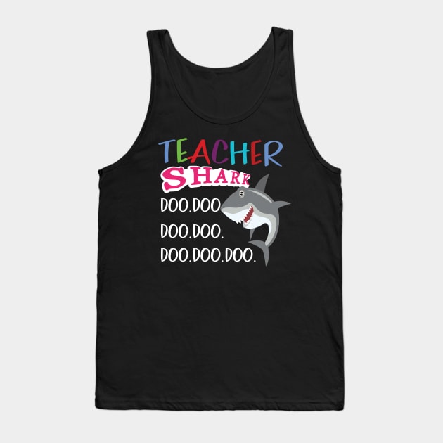 teacher shark doo.doo.doo Tank Top by busines_night
